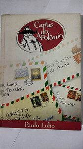 Cartas Do Apolônio - Paulo Lobo (Autografado)