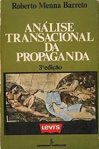 Análise transacional da propaganda - Roberto Menna Barreto (marcas)
