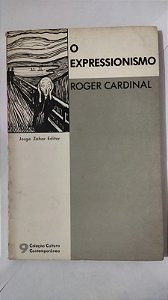 O Expressionismo - Roger Cardinal (Marcas)