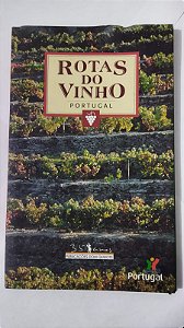 Rotas de vinho: Portugal - Duarte Calvão