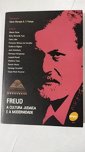 Freud. A Cultura Judaica E A Modernidade -  Maria Olympia de A.F. França