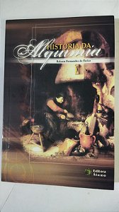 História Da Alquimia - ROBSON FERNANDES DE FARIAS