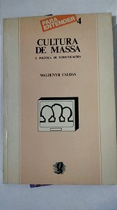 Cultura De Massa - Waldenyr Caldas (Marcas)