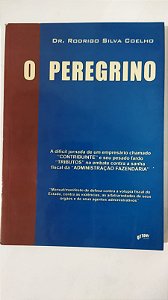 O PEREGRINO - Dr. Rodrigo Silva Coelho