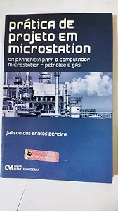 Prática de Projeto em Microstation - Jailson Dos Santos Pereira
