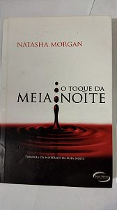 O Toque da Meia Noite - Natashan Morgan