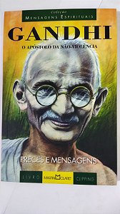 Gandhi - O Apóstolo Da Não-Violência 7
