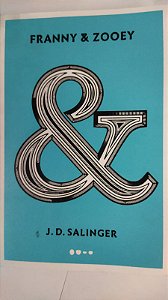 Franny & Zooey - J .D. Salinger - Todavia