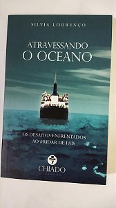 Atravessando o Oceano - Silvia Lourenço