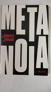 Metanoia - Roberto Tranjan