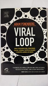 Viral Loop - Adam Penenberg