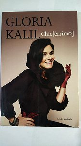 Chic[érrimo] - Gloria Kalil