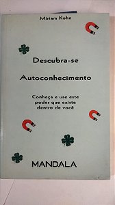 Descubra-se Autoconhecimento - Miriam Kohn (Marcas)