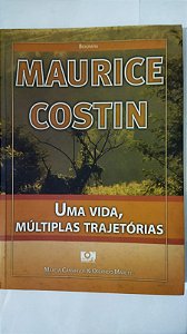 Maurice Costin - Uma Vida, múltiplas trajetórias