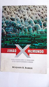 Jihad X McMundo - Benjamin R. Barber