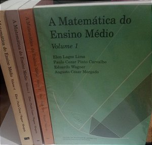 Kit - A Matemática do ensino médio - 4 Volumes - Elon Lages Lima
