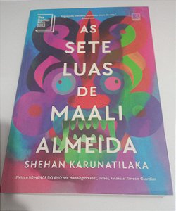 As sete luas de Maali Almeida - Shehan Karunatilaka