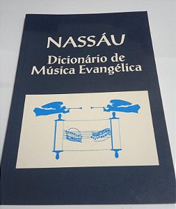 Nassau - Dicionário de Música Evangélica