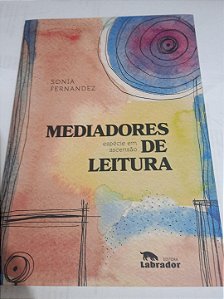 Mediadores de Leitura - Sonia Fernandez - Espécie em Ascensão