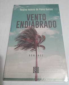 Vento Endiabrado - Regina Helena de Paiva Ramos