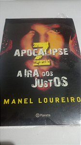 Apocalipse Z - A Ira dos justos - Manel Loureiro