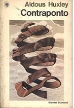 Contraponto - Aldous Huxley - Abril Grandes Sucessos