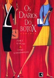 Os diários do Botox - Janice Kaplan