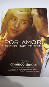 Por amor somos mais fortes - Américo Simões - Barbara