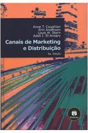 Canais de marketing e distribuição - Anne T. Coughlan - 6. ed.