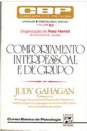 Comportamento interpessoal e de grupo - Judy Gahagan