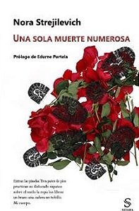 Una sola muerte numerosa - Nora Strejilevich (Em Espanhol)