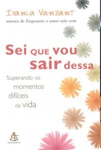 Sei que vou sair dessa - Iyanla Vanzant (marcas)