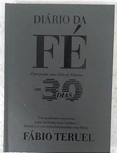 Diário da Fé em 30 dias - Fábio Teruel