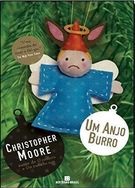 Um Anjo Burro - Christopher Moore - Lacrado
