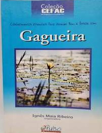 Conhecimentos Essenciais para Atender Bem a Pessoa Com Gagueira - Ignês Maia Ribeiro