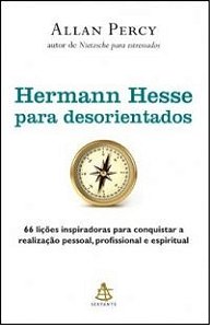 Hermann Hesse para Desorientados - Allan Percy (marcas e grifos)