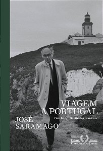 Viagem a Portugal - José Saramago - com fotos pelo autor - Edição especial