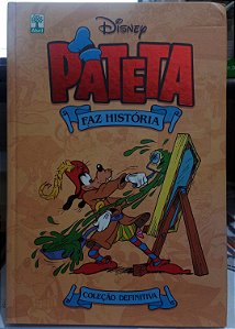 Pateta faz história - Coleção Definitiva - Volume Único