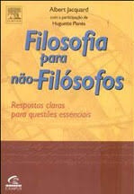 Filosofia para não filósofos - Albert Jacquard