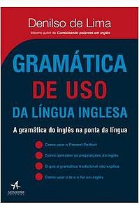 Gramática de uso da língua inglesa - Denilso de Lima