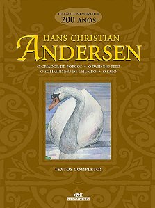 Hans Christian Andersen: 200 Anos Comemorativa - Textos completos