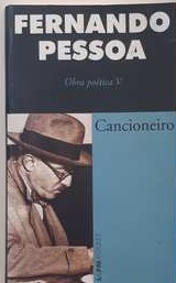 Cancioneiro - Fernando Pessoa - obra poética V LPM