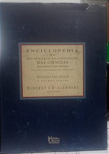 Enciclopédia ou dicionário racionado das ciências das artes e dos ofícios - Diderot D' Alembert