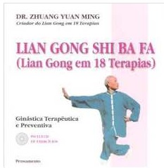 Lian Gon Shi Ba Fa (lian Gong Em 18 Terapias) Sem Cd' - Dr Zhuang Yuan Ming