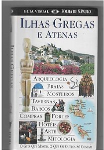 Ilhas Gregas e Atenas Folha de S. Paulo - Guia Visual