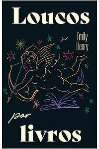 Loucos por Livros - Emily Henry