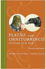 Platão e um Ornitorrinco Entram Num Bar... Thomas Cathcart