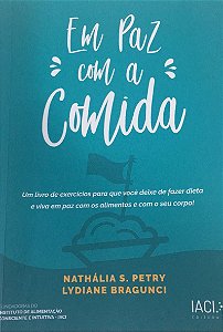 Em paz com a comida - Nathália S. Petry