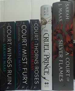 A Court of Thorns and Roses - Coleção Corte de Espinhos e Rosas - 4 Volumes + The Cruel Prince (Em inglês)