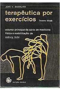 Terapêutica por Exercicios - John V. Basmajian